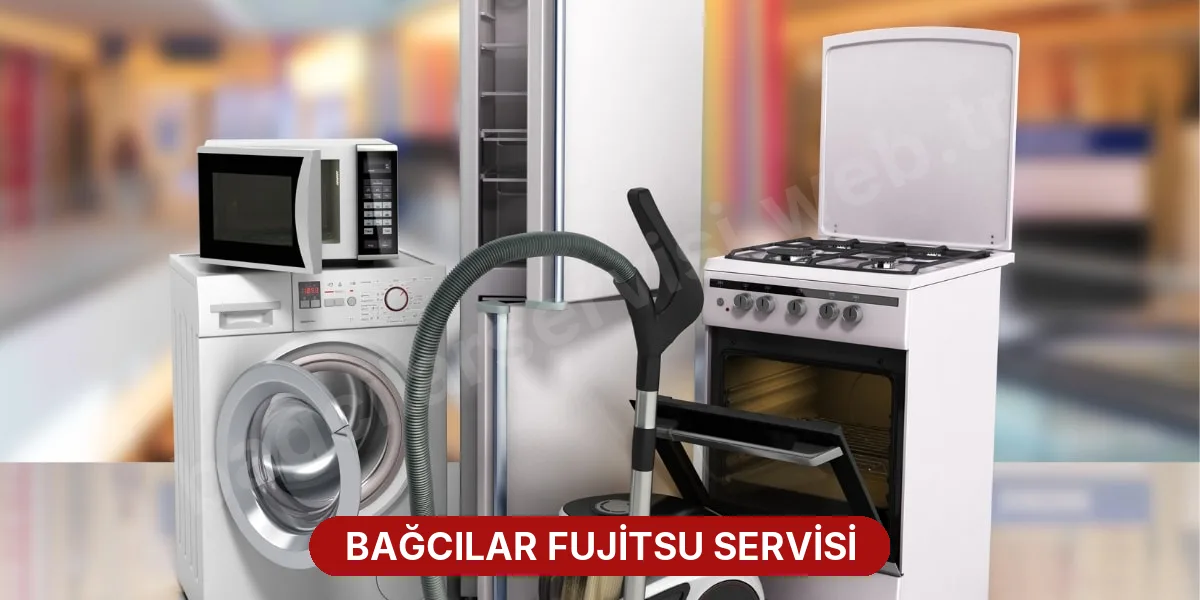 Bağcılar Fujitsu Servisi