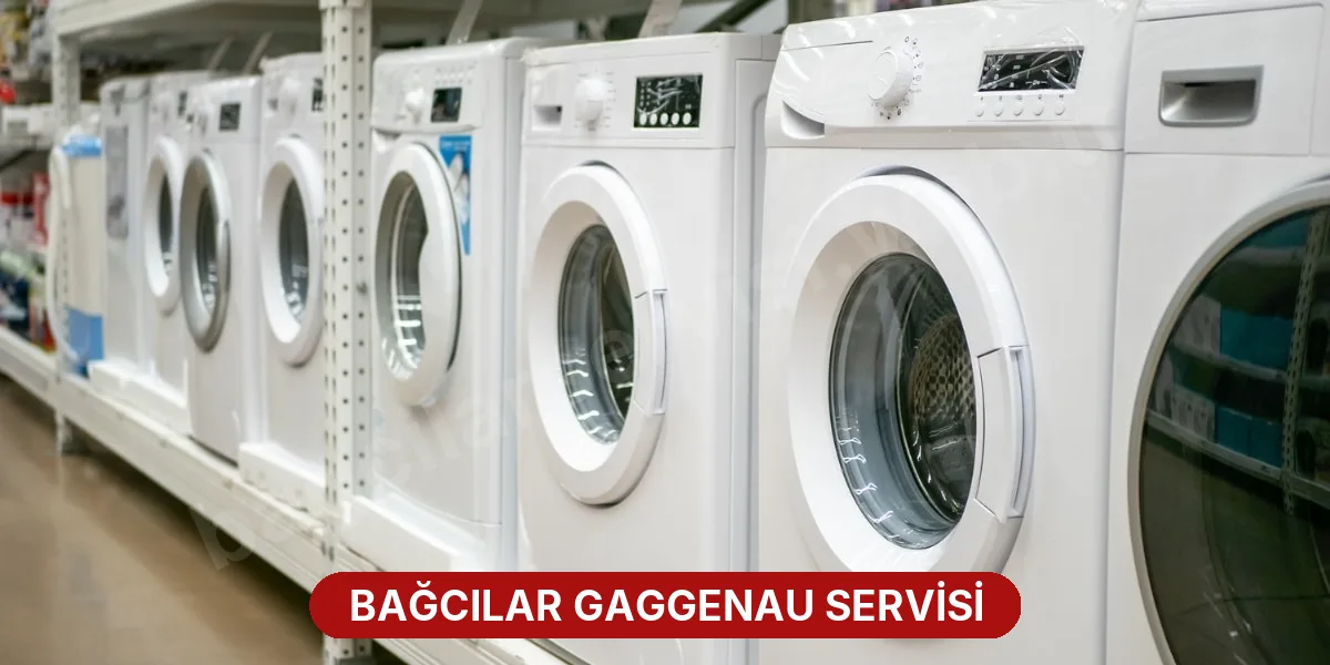 Bağcılar Gaggenau Servisi